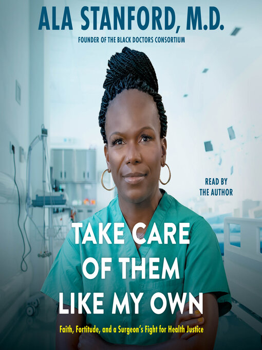 Title details for Take Care of Them Like My Own by Ala Stanford - Wait list